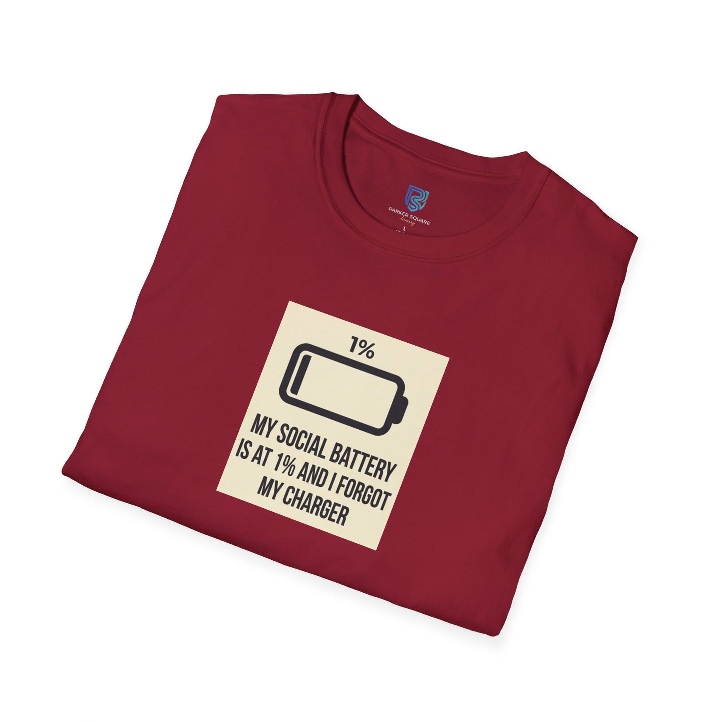 "My Social Battery Is At 1%" Low Battery Graphic Tee