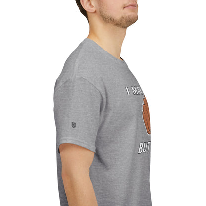 “I May Be Wrong But I Doubt It” - Funny T-Shirt