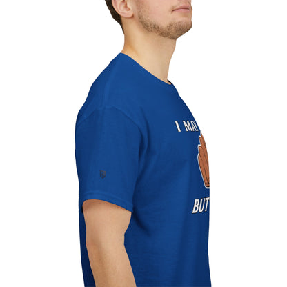 “I May Be Wrong But I Doubt It” - Funny T-Shirt