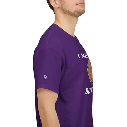“I May Be Wrong But I Doubt It” - Funny T-Shirt