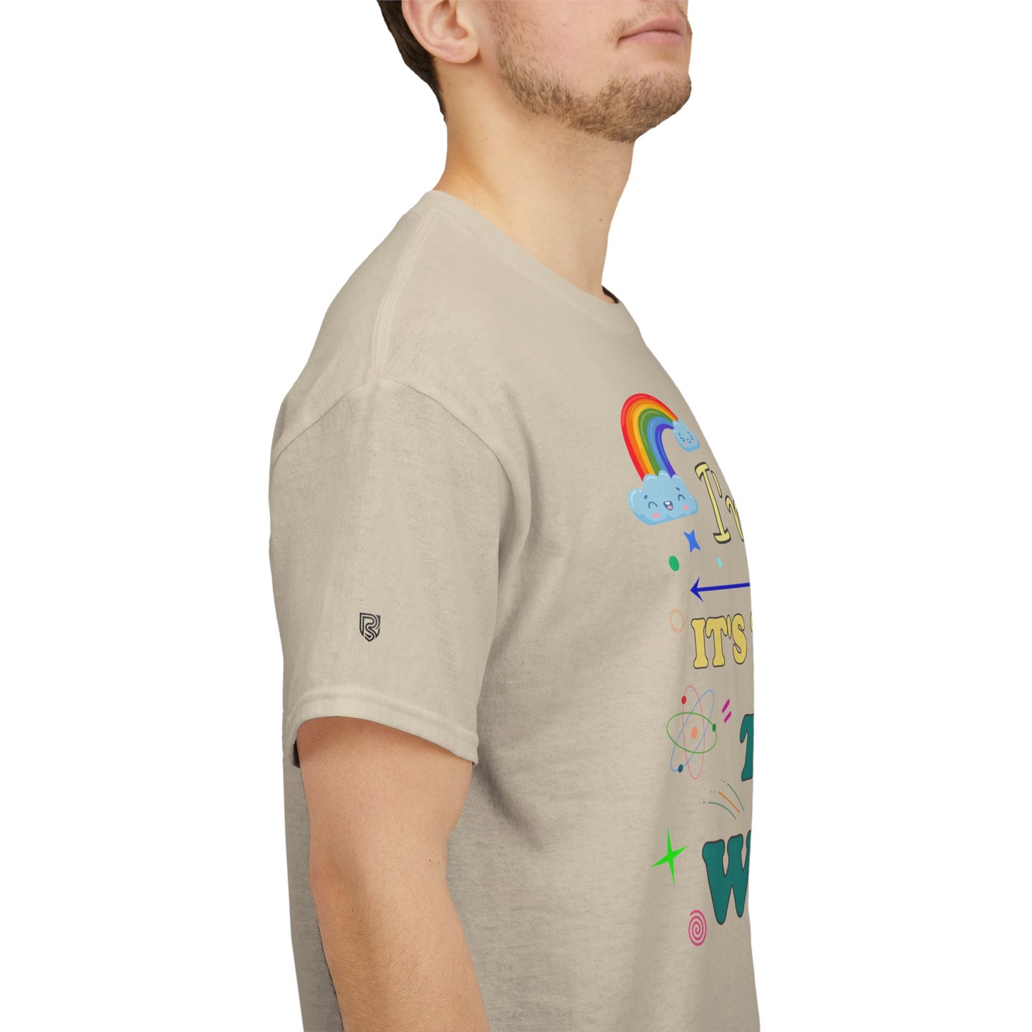 "I'm Fine It's The World That's Weird" — FunnyT-Shirt