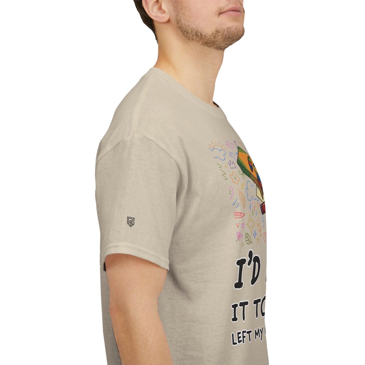 I’d Explain It To You But I Left My Crayons At Home - Funny T‑Shirt