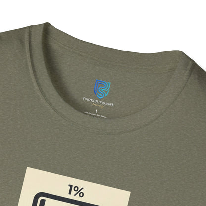 "My Social Battery Is At 1%" Low Battery Graphic Tee