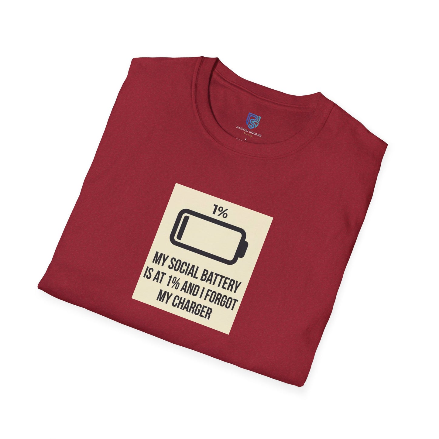 "My Social Battery Is At 1%" Low Battery Graphic Tee