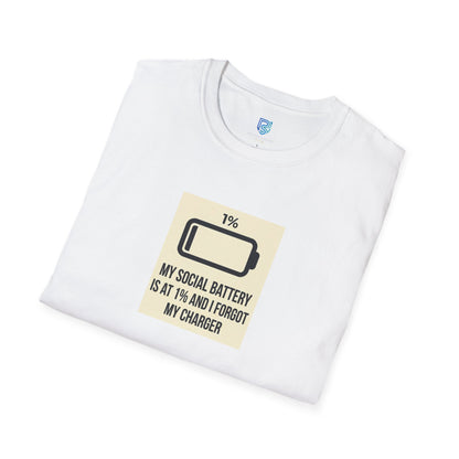 "My Social Battery Is At 1%" Low Battery Graphic Tee