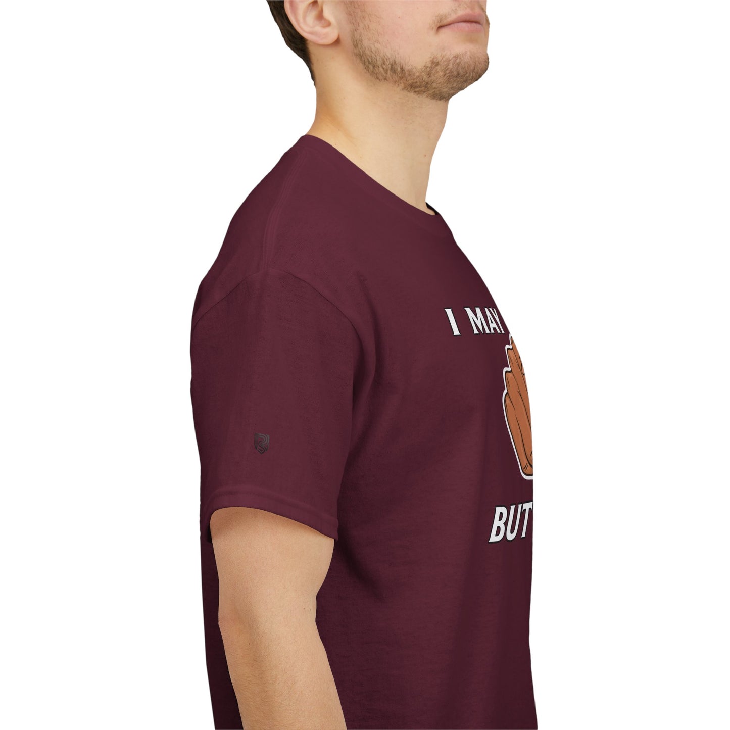 “I May Be Wrong But I Doubt It” - Funny T-Shirt
